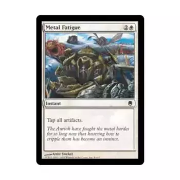 CCG Усталость металла (С), MTG - Darksteel