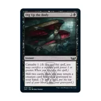 CCG Выкопайте тело (С), MTG - Streets of New Capenna