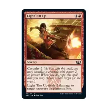 CCG Зажги их (С), MTG - Streets of New Capenna