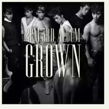 CD диск 2PM: Grown (B Version)