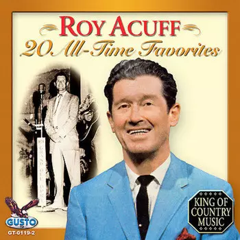 CD диск Acuff, Roy: 20 All Time Favorites