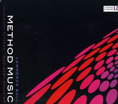 CD диск Ball, Lawrence: Method Music