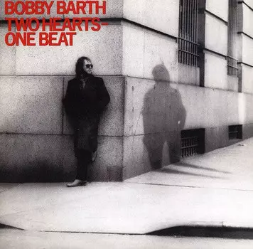 CD диск Barth, Bobby: Two Hearts-One Beat