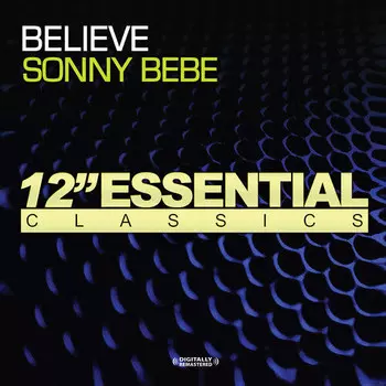 CD диск Bebe, Sonny: Believe