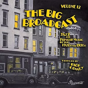 CD диск Big Broadcast 12: Jazz & Popular Music / Various: Big Broadcast 12: Jazz & Popular Music 20's / Var