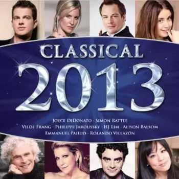 CD диск Classical 2013 / Various: Classical 2013 / Various