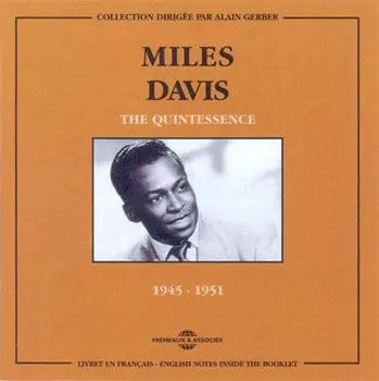 CD диск Davis, Miles: Quintessence 1948-1951