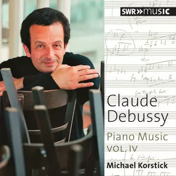 CD диск Debussy / Korstick, Michael: Piano Music 4