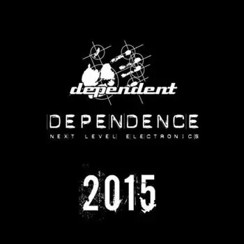 CD диск Dependence 2015 / Various: Dependence 2015