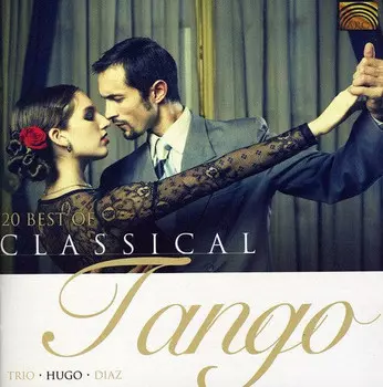 CD диск Diaz, Hugo: 20 Best of Classical Tango