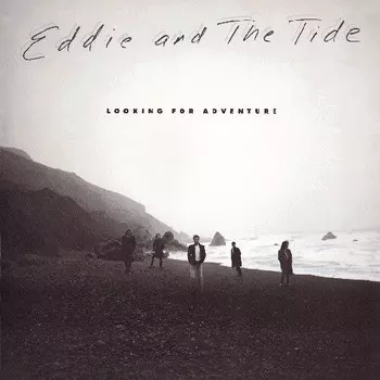 CD диск Eddie & The Tide: Looking for An Adventure