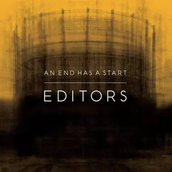 CD диск Editors: An End Has A Start