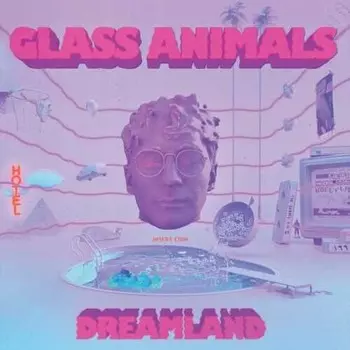 CD диск Glass Animals: Dreamland [Bonus Levels]