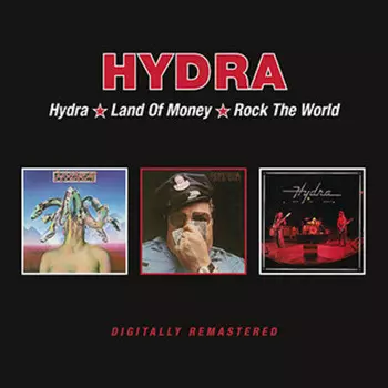 CD диск Hydra: Hydra / Land Of Money / Rock The World