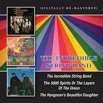 CD диск Incredible String Band: Incredible String Band/5000 Spirits or the Layers