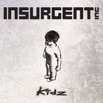 CD диск Insurgent: Kidz