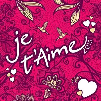 CD диск Je T'Aime 2015 / Various: Je T'aime 2015