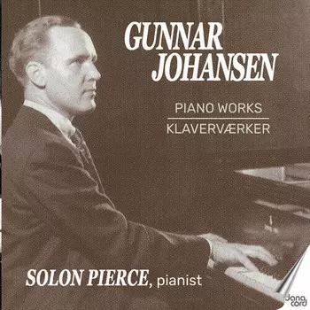 CD диск Johansen / Pierce: Piano Works