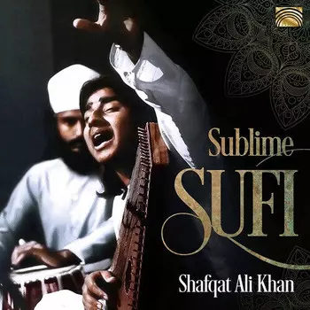 CD диск Khan: Sublime Sufi