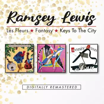 CD диск Lewis, Ramsey: Les Fleurs / Fantasy / Keys To The City