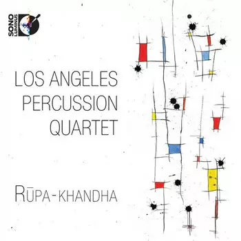 CD диск Los Angeles Percussion Quartet: Rupa-khandha [With Blu-ray Audio]