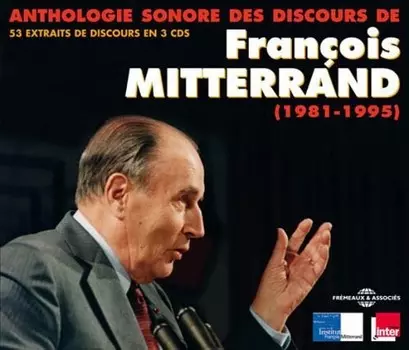 CD диск Mitterrand, Francois: 53 Historical Speeches