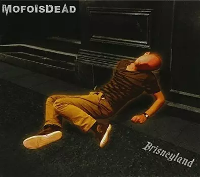 CD диск Mofoisdead: Brisneyland