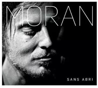 CD диск Moran: Sans Abri