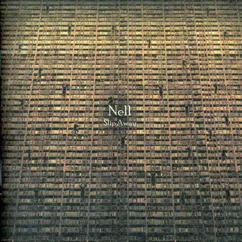 CD диск Nell: Slip Away