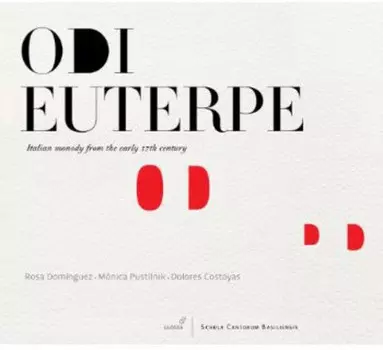 CD диск Odi Euterpe: Italian Monody in Early 17th Century: Odi Euterpe: Italian Monody in Early 17th Century