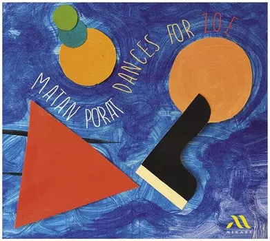 CD диск Porat, Matan: Dances For Zoe