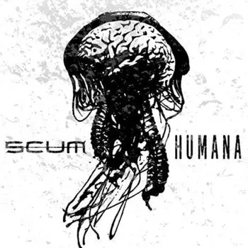 CD диск Scum: Humana