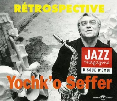 CD диск Seffer, Yochk'O: Retrospective