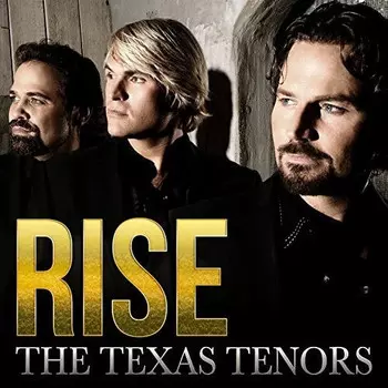 CD диск Texas Tenors: Rise
