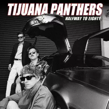 CD диск Tijuana Panthers: Halfway To Eighty