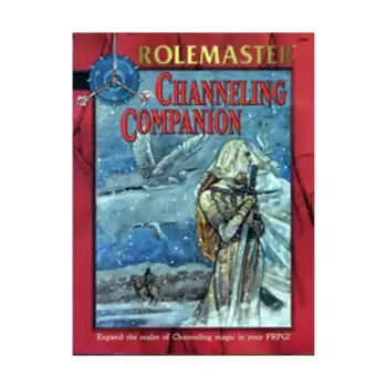 Channeling Companion (Revised Edition), Rolemaster Fantasy Role Playing (4th Edition), мягкая обложка