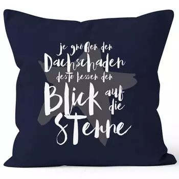 Чехол на подушку с надписью «Чем больше повреждена крыша, тем лучше вид на звезды MoonWorks темно-синий 40см x 40см»