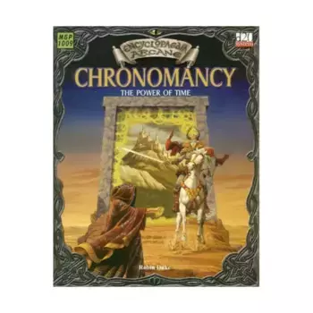 Chronomancy - The Power of Time, Encyclopaedia Arcane (d20), мягкая обложка