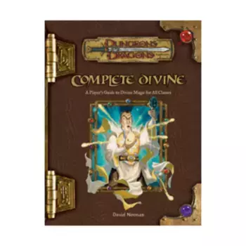 Complete Divine, Dungeons & Dragons (3rd Edition) (d20) - Player's Guides, твердый переплет