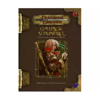 Complete Scoundrel, Dungeons & Dragons (3rd Edition) (d20) - Player's Guides, твердый переплет