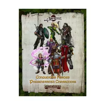 Conquering Heroes - Pregenerated Characters (Pathfinder 2nd Edition), Pathfinder 2nd Edition (Legendary Games), мягкая обложка