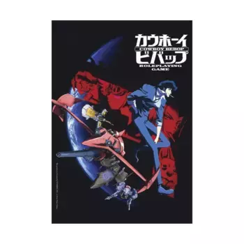 Cowboy Bebop Roleplaying Game - Corebook, RPG - Sci-Fi (Mana Project Studio), твердый переплет
