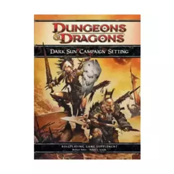 Dark Sun Campaign Setting, Dark Sun (4th Edition), твердый переплет