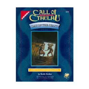 Day of the Beast, Call of Cthulhu - Adventures & Modules (Chaosium 1st-5.5 Editions), мягкая обложка