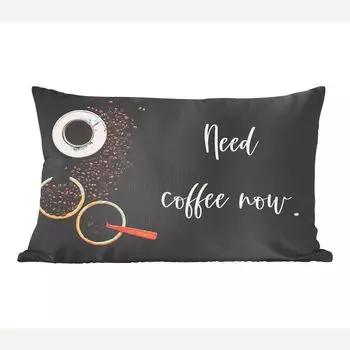 Декоративная подушка MuchoWow Диванная подушка Декоративная подушка для гостиной 50 x 30 см Цитаты — Кофе — Пословицы — Мне нужен кофе сейчас. - Чехлы на диванные подушки - без наполнителя