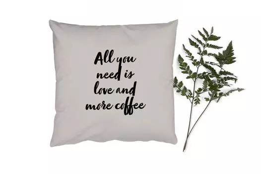 Декоративная подушка MuchoWow, диванная подушка, декоративная подушка для гостиной, 60 х 60 см, цитаты - пословицы - кофе - любовь - все, что вам нужно, это любовь и еще кофе - чехол на подушку - хлопчатобумажная ткань - декоративные наволочки