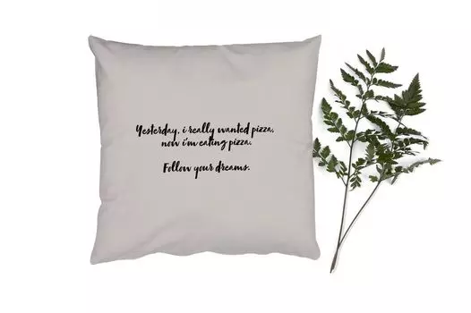 Декоративная подушка MuchoWow Диванная подушка Декоративная подушка для гостиной 60 x 60 см Любитель пиццы - Цитаты - Пословицы - Следуй за своей мечтой - Пицца - Чехлы на подушки - Хлопчатобумажная ткань - Декоративные наволочки