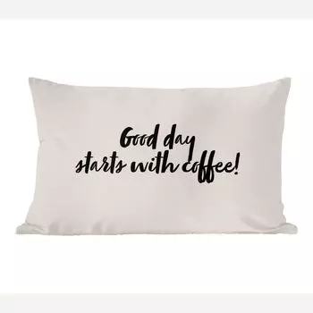 Декоративная подушка MuchoWow Диванная подушка Декоративная подушка для гостиной 50 x 30 см Цитаты - Пословицы - Кофе - Хороший день начинается с кофе! - Чехлы на диванные подушки - без наполнителя