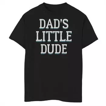 Детская футболка Dad's Little Dude с юмористическим рисунком ко Дню отца для мальчиков 8–20 лет Licensed Character