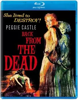Диск Blu-ray Back From The Dead [1957]